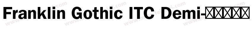 Franklin Gothic ITC Demi字体转换